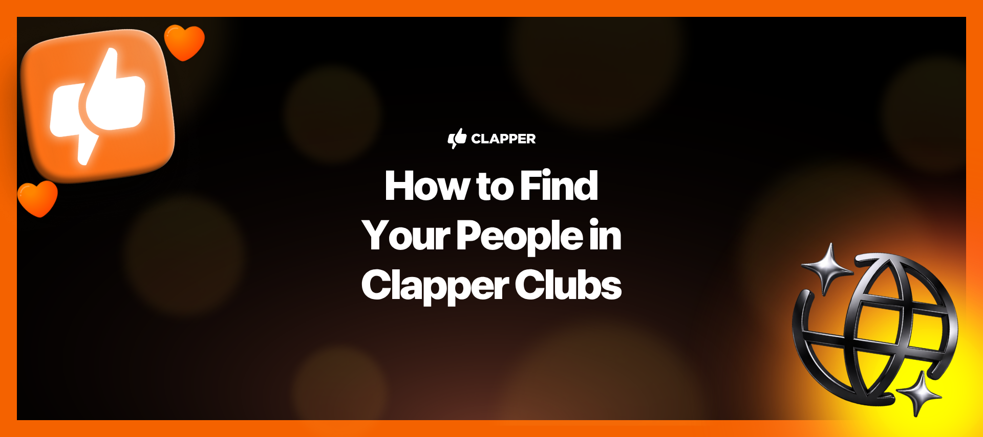 How to Find Your People in Clapper Clubs