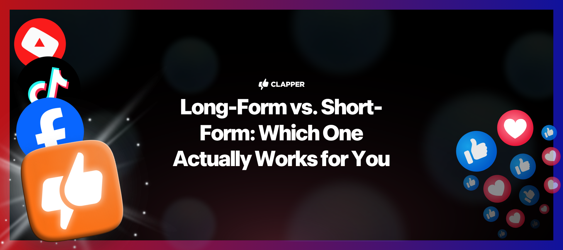 Long-Form vs. Short-Form: Which One Actually Works for You